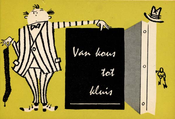 1958-Van kous tot kluis